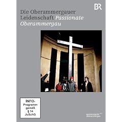 Die Oberammergauer Leidenschaft - Passionate Oberammergau