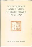 Foundations and limits of state power in China