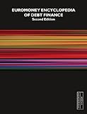 Euromoney encyclopedia of debt finance