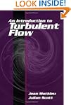 An Introduction to Turbulent Flow