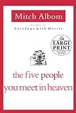 The Five People You Meet in Heaven (Random House Large Print)