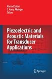 Piezoelectric and Acoustic Materials for Transducer Applications