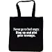 Tote Bag : NEVER GO TO BED ANGRY. STAY UP AND PLOT YOUR REVENGE.