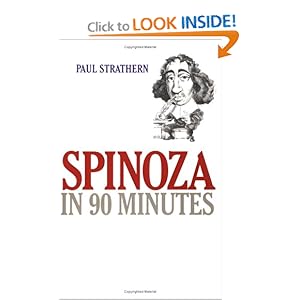 Spinoza in 90 Minutes - Paul Strathern