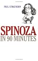 Spinoza in 90 Minutes (Philosophers in 90 Minutes)