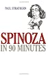 Spinoza in 90 Minutes (Philosophers in 90 Minutes)