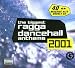 The Biggest Ragga Dancehall An