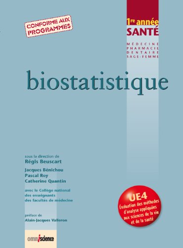 Biostatistique : 1re année Santé - Conforme aux programmes