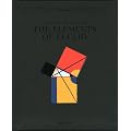 Oliver Byrne - The First Six Books of The Elements of Euclid: Facsimile of the famous first edition of 1847