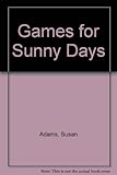 Games for sunny days