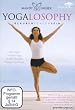 Yogalosophy - Glauben, F�hlen, Sein