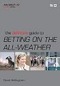 The Definitive Guide to Betting on the All-Weather (ExpertSeries)