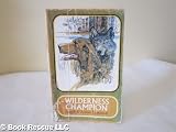 Wilderness Champion