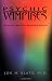 Psychic Vampires: Protection from Energy Predators & Parasites