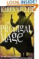 The Prodigal Mage: Kingmaker, Kingbreaker Book 1 (Fishermans Children 1)