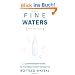 Fine Waters: A Connoisseur's Guide to the World's Most Distinctive Bottled Waters