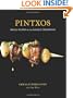 Pintxos: Small Plates in the Basque Tradition
