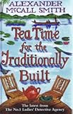 Tea time for the traditionally built)