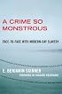 A Crime So Monstrous: Face-to-Face with Modern-Day Slavery