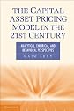 The Capital Asset Pricing Model in the 21st Century: Analytical, Empirical, and Behavioral Perspectives