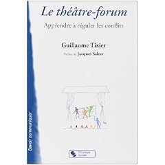 Le th��tre-forum : Apprendre � r�guler les conflits