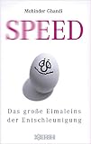 Speed: Das große Eimaleins der Entschleunigung (German Edition)