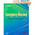 Emergency Nursing Core Curriculum (Emergency Nursing Core Curriculum (Jordan)) by ENA