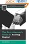 The Entrepreneur's Guide to Raising Capital