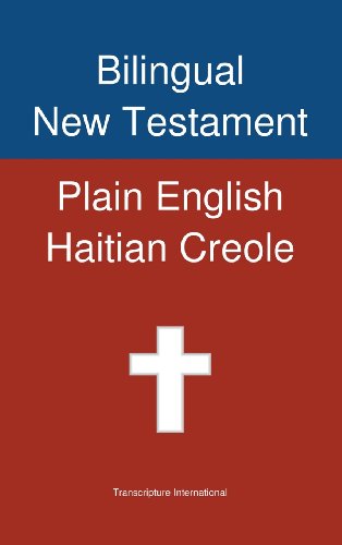 Bilingual New Testament, Plain English - Haitian Creole