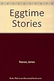 Eggtime stories