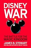 Disneywar: The Battle for the Magic Kingdom