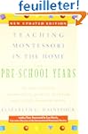 Teaching Montessori in the Home: Pre-...
