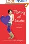 Flirting with Disaster