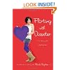 Flirting with Disaster