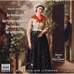 Der Postmeister. Das Fr�ulein als B�uerin. 2 CDs. . Der Schneesturm. Der Sargschreiner