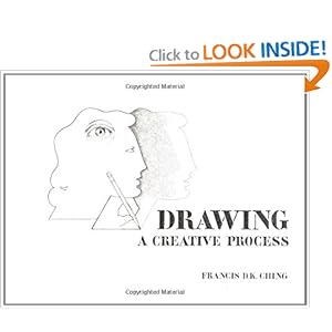 Drawing: A Creative Process by Francis D. K. Ching