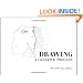Drawing: A Creative Process
