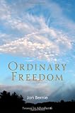Ordinary Freedom