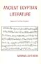 Ancient Egyptian Literature, a Book of Readings : Vol. 2 : The New Kingdom