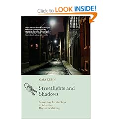 Streetlights and Shadows: Searching for the Keys to Adaptive Decision Making (Bradford Books)