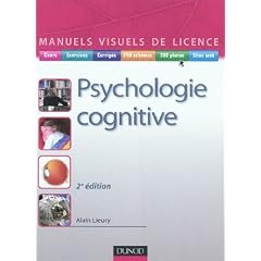 Manuel visuel de psychologie cognitive - 2�me �dition