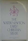 The Water Newton early Christian silver