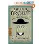 Father Brown: The Essential Tales (Modern Library Classics)