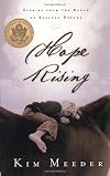 Hope Rising: Stories from the Ranch of Rescued Dreams