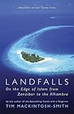 Landfalls : on the edge of Islam with Ibn Battutah