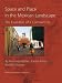 Space and Place in the Mexican Landscape: The Evolution of a Colonial City (Studies in Architecture and Culture) by Fernando Nunez, Carlos Arvizu, Ramon Abonce