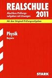Abschlusspr�fung Realschule Bayern  Physik, 2010 - Dietmar Steiner