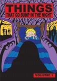 Things That Go Bump In The Night - Volume 1 - 3-DVD Set ( The Phantom Express / House of Mystery / House of Secrets / A Walking Nightmare / Carnival of Souls / Terror Creatures from the Grave ) ( The Ape / The Living Ghost / Lend Me Your Ea