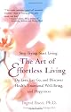 The Art of Effortless Living