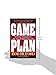 Game Plan: Winning Strategies for the Second Half of Your Life